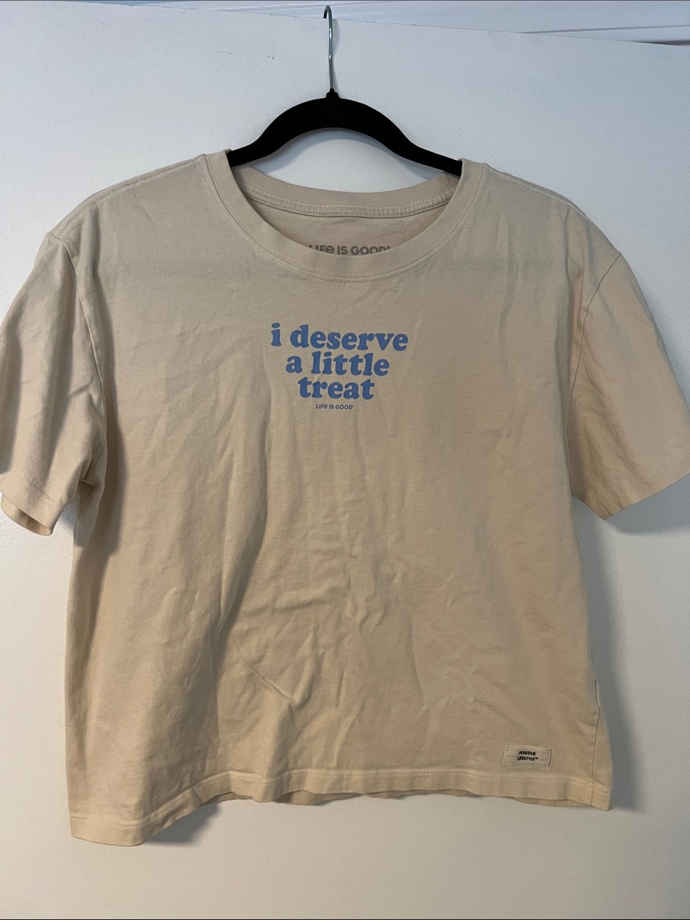 Life is good boxy crusher Beige Graphic Tee "i deserve a little treat"